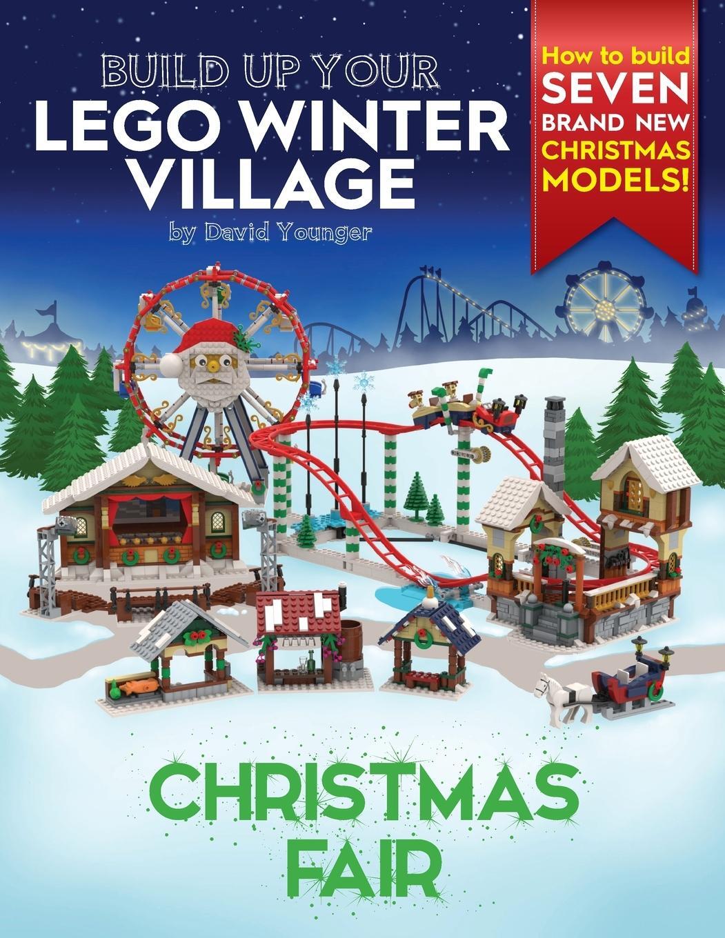 Cover: 9780993578977 | Build Up Your LEGO Winter Village | Christmas Fair | David Younger