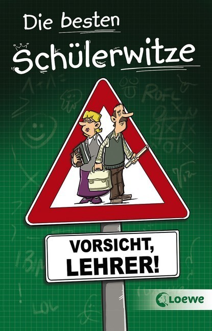 Cover: 9783743201415 | Die besten Schülerwitze - Vorsicht, Lehrer! | Schneider (u. a.) | Buch
