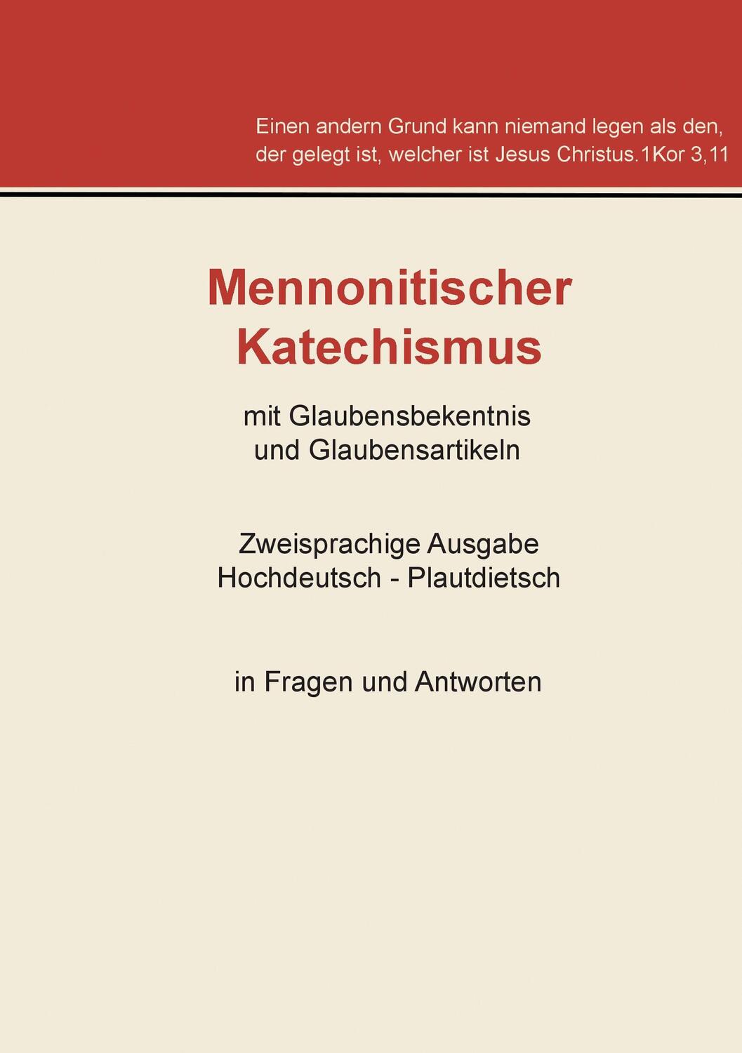 Cover: 9783739232041 | Mennonitischer Katechismus mit Glaubensbekenntnis und Glaubensartikeln