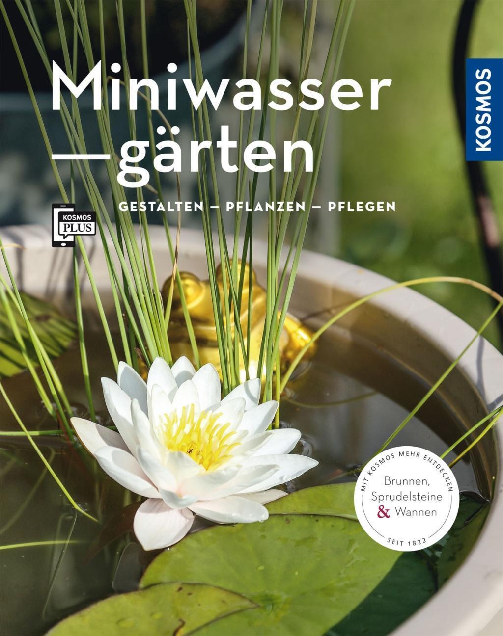 Cover: 9783440164006 | Miniwassergärten (Mein Garten) | Gestalten Pflanzen Pflegen | Buch