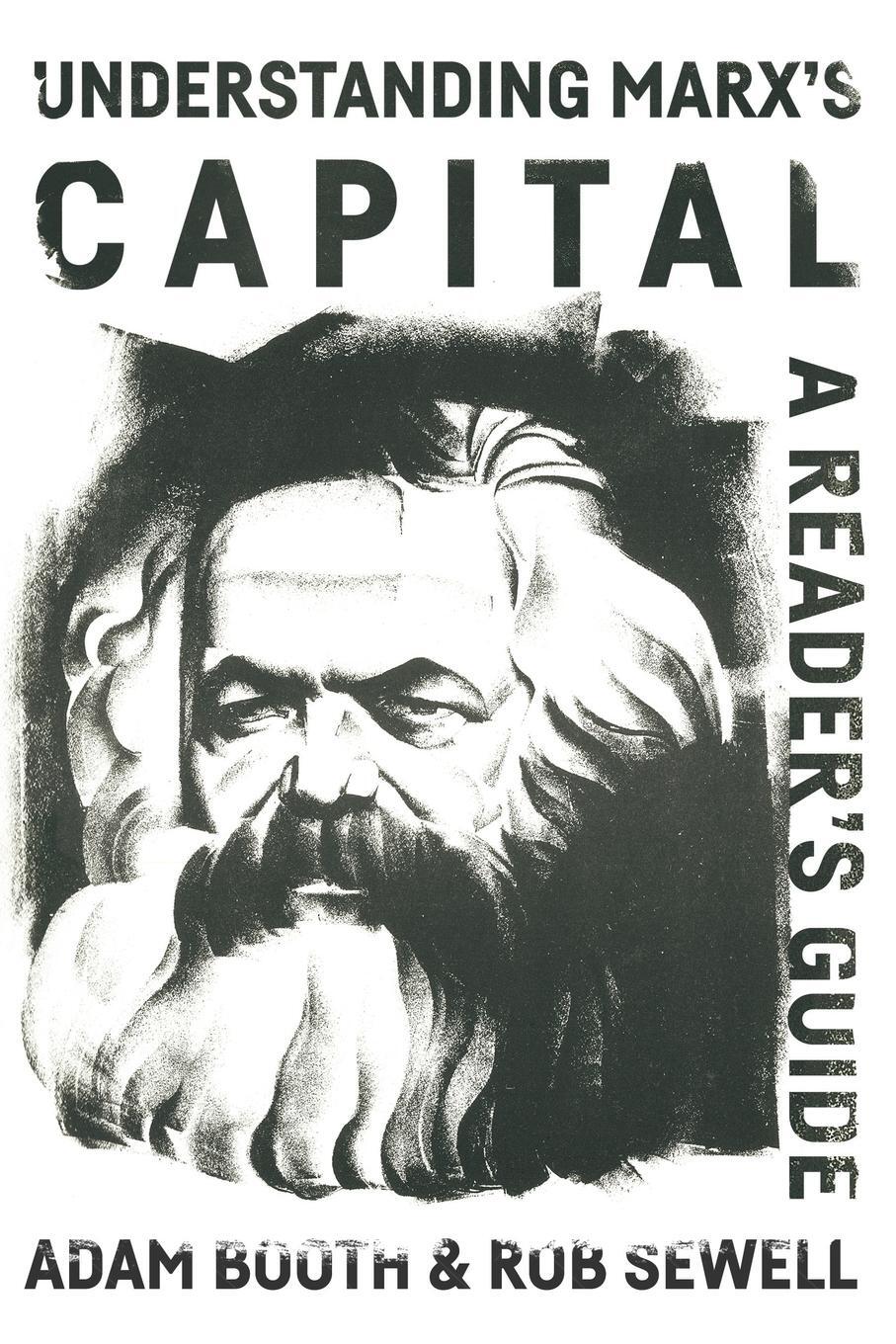 Cover: 9781900007740 | Understanding Marx's Capital | A Reader's Guide | Adam Booth (u. a.)