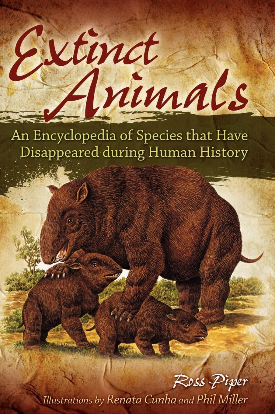 Cover: 9780313349874 | Extinct Animals | Ross Piper | Buch | HC gerader Rücken kaschiert