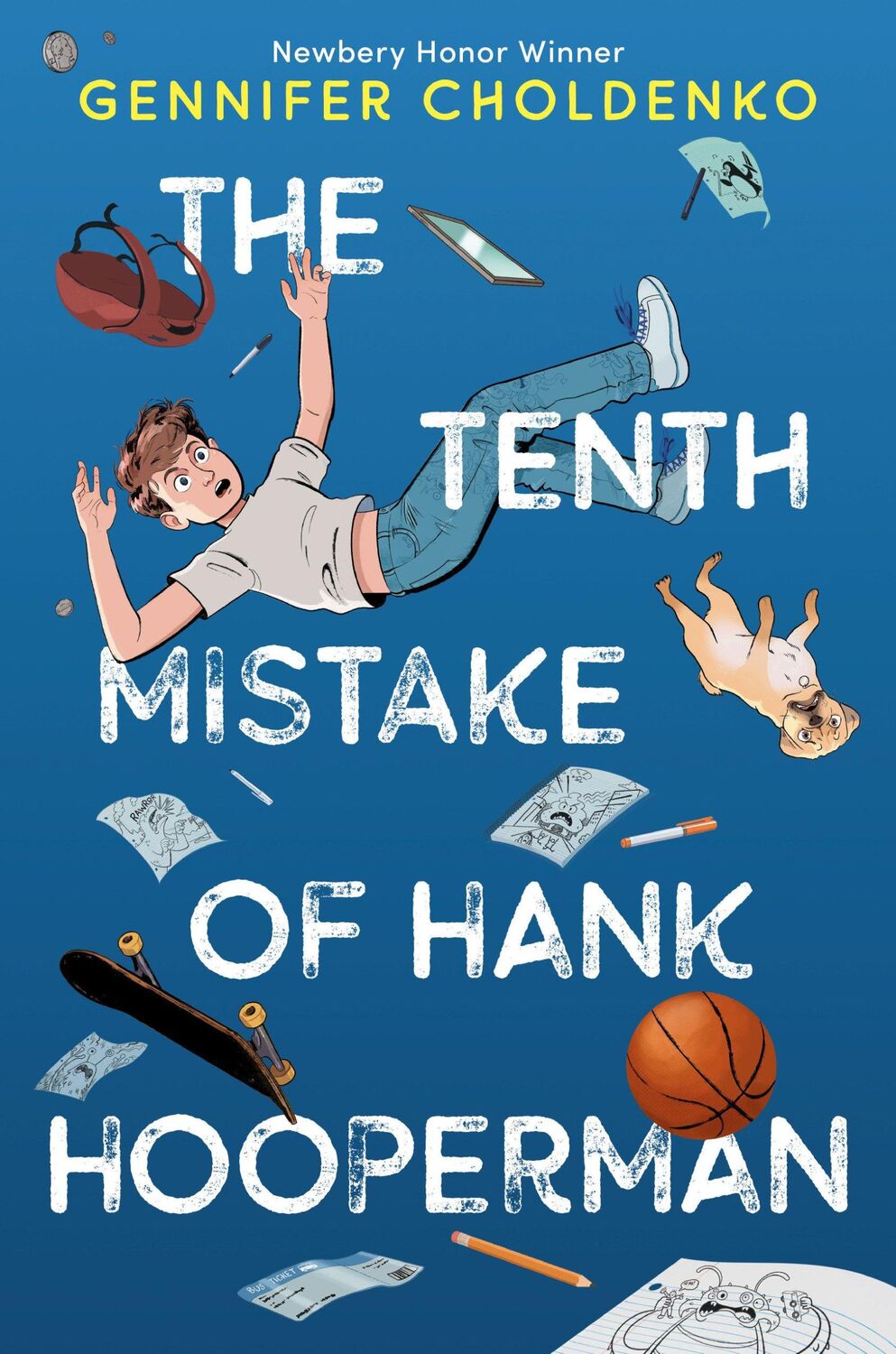 Cover: 9781524718923 | The Tenth Mistake of Hank Hooperman | Gennifer Choldenko | Buch | 2024