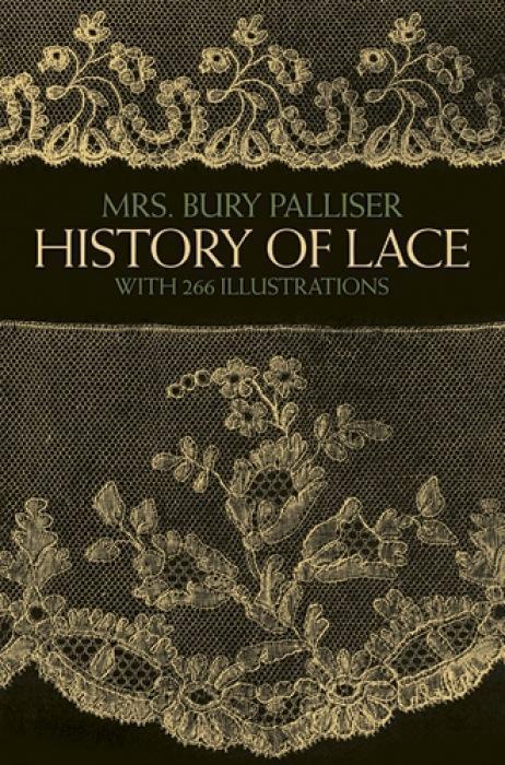 Cover: 9780486247427 | The History of Lace | F.B. Palliser | Taschenbuch | Englisch | 1985