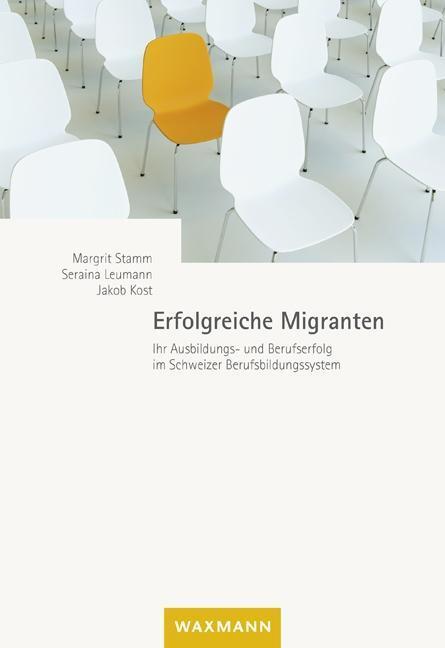 Cover: 9783830930495 | Erfolgreiche Migranten | Margrit/Leumann, Seraina/Kost, Jakob Stamm