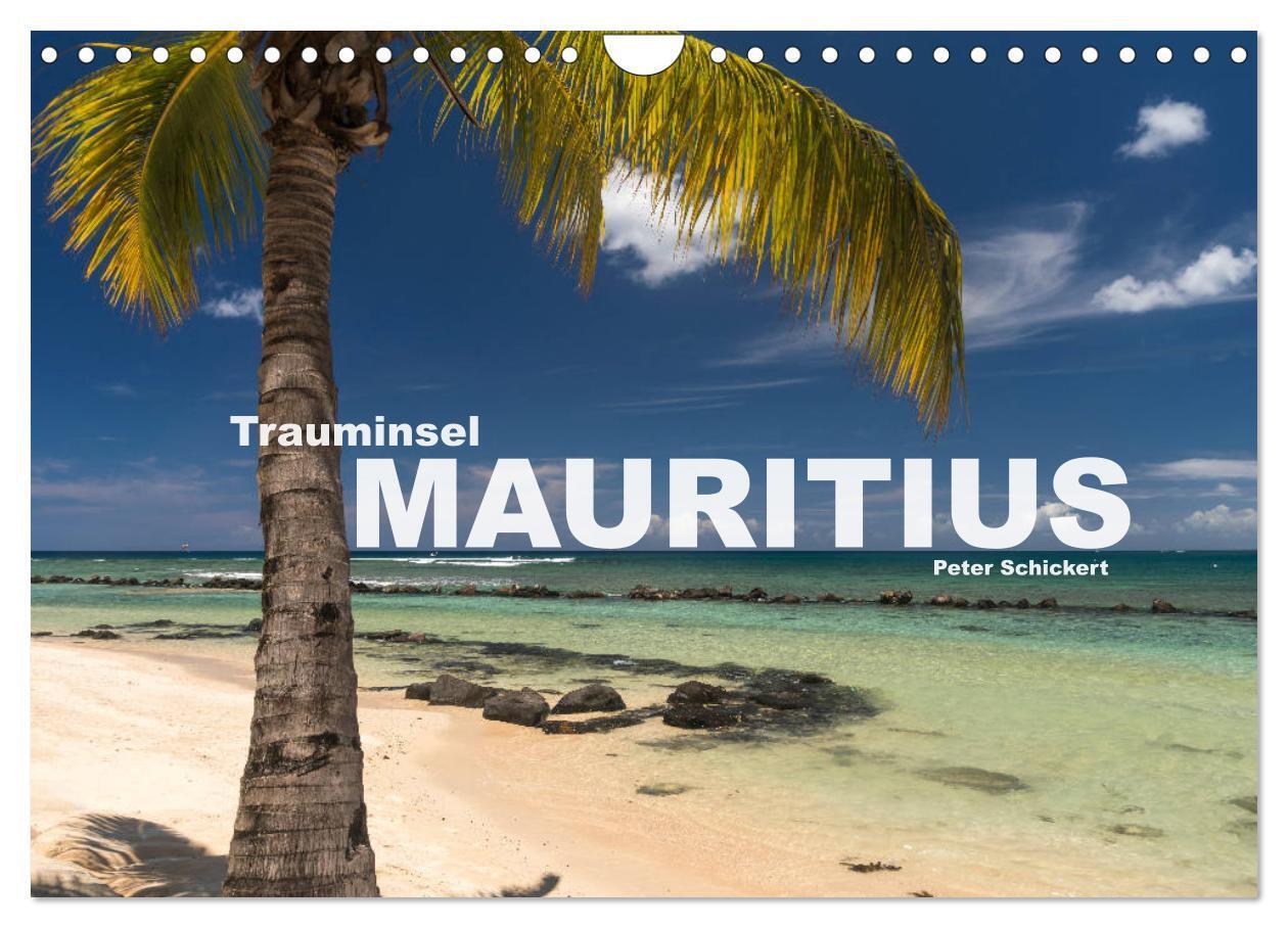 Cover: 9783383125430 | Trauminsel Mauritius (Wandkalender 2024 DIN A4 quer), CALVENDO...