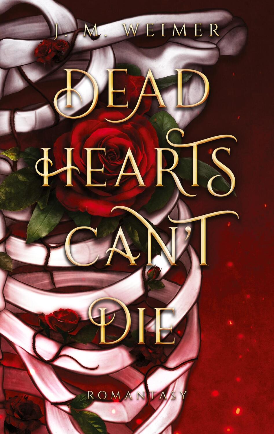 Cover: 9783753494982 | Dead Hearts Can't Die | J. M. Weimer | Taschenbuch | Books on Demand