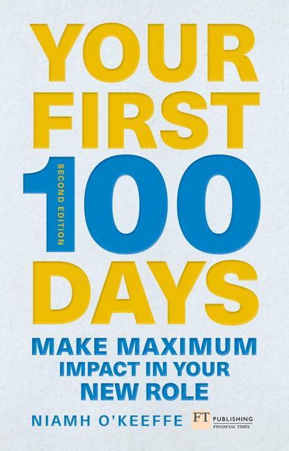 Cover: 9781292274256 | Your First 100 Days | Niamh O'Keeffe | Taschenbuch | Englisch | 2019