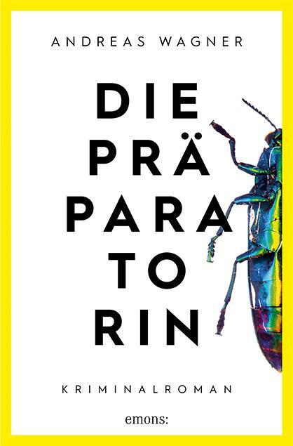 Cover: 9783740808297 | Die Präparatorin | Kriminalroman | Andreas Wagner | Taschenbuch | 2020