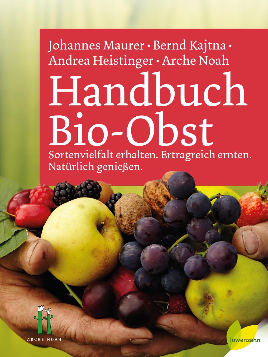 Cover: 9783706625784 | Handbuch Bio-Obst | Johannes Maurer (u. a.) | Buch | 528 S. | Deutsch