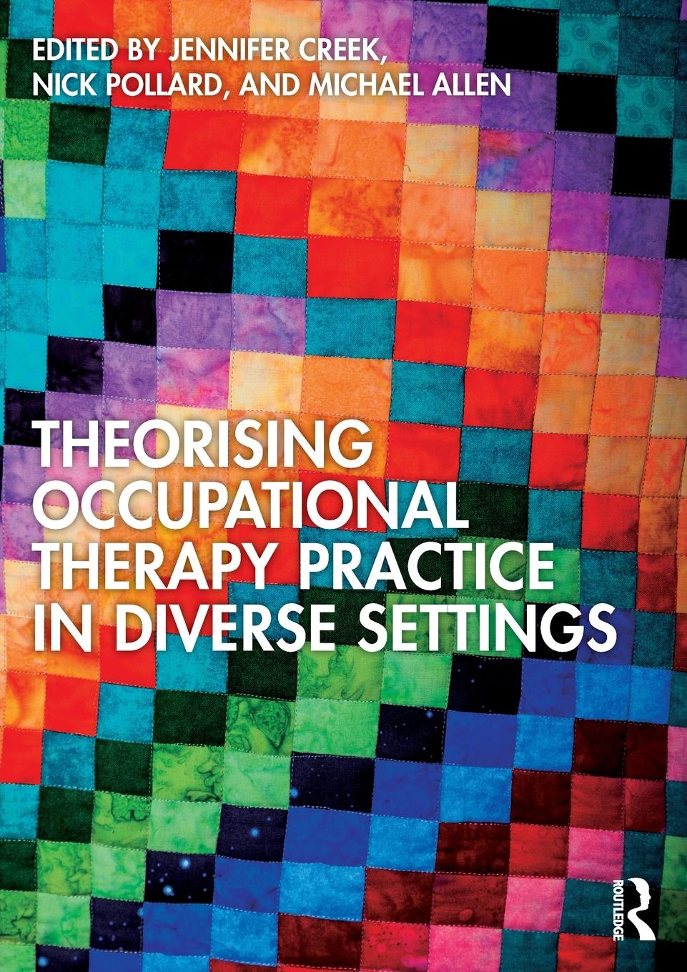 Cover: 9780367860752 | Theorising Occupational Therapy Practice in Diverse Settings | Buch