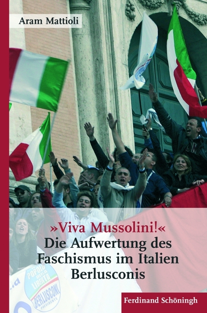 Cover: 9783506769121 | »Viva Mussolini« | Aram Mattioli | Taschenbuch | Klappenbroschur