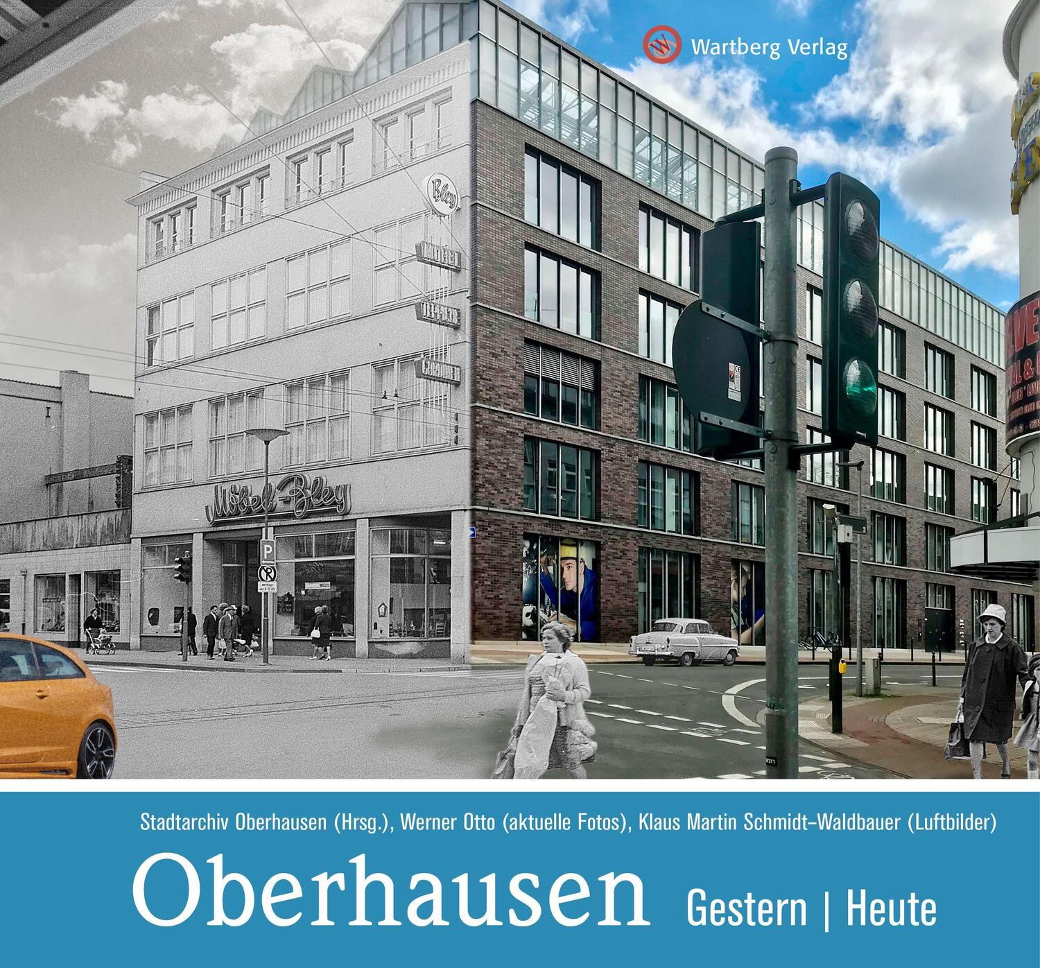 Cover: 9783831333790 | Oberhausen - gestern und heute | Stadtarchiv Oberhausen | Buch | 2021