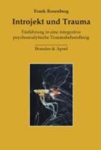 Cover: 9783860996805 | Introjekt und Trauma | Frank Rosenberg | Buch | 300 S. | Deutsch