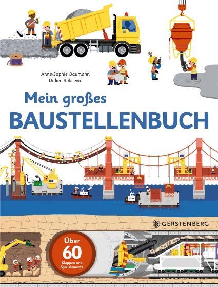 Cover: 9783836958615 | Mein großes Baustellenbuch | Anne-Sophie Baumann (u. a.) | Buch | 2015