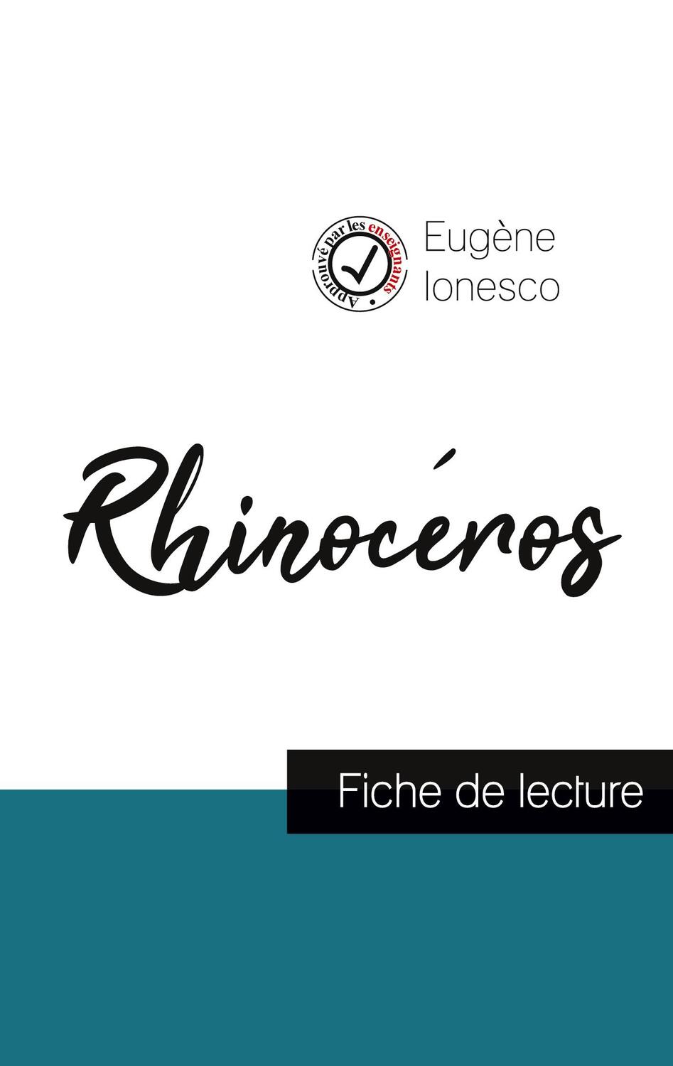 Cover: 9782759303441 | Rhinocéros de Ionesco (fiche de lecture et analyse complète de...