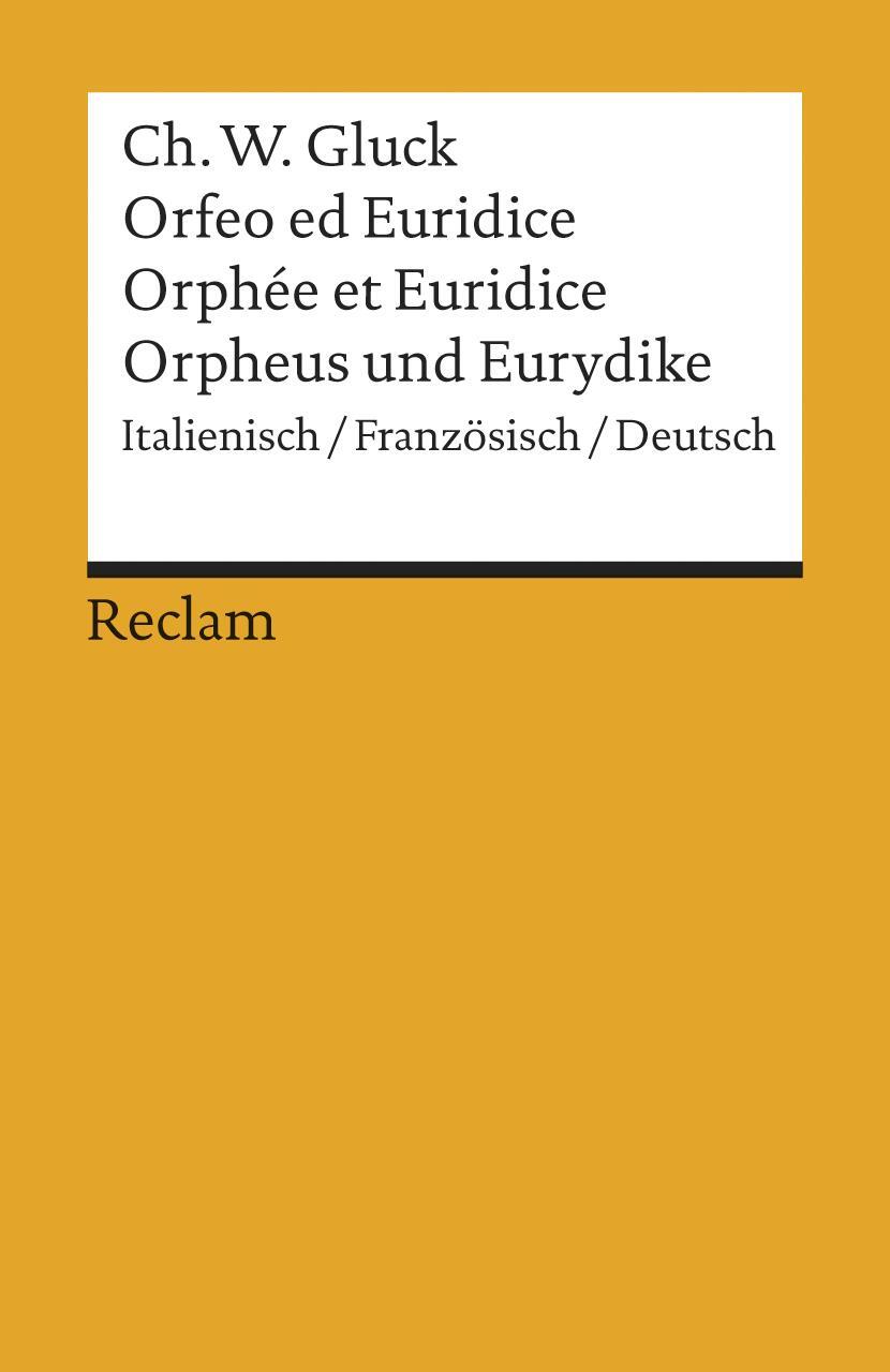 Cover: 9783150191910 | Orfeo/Orphée/Orpheus | Christoph Willibald Gluck | Taschenbuch | 2014