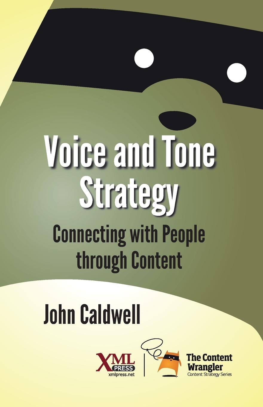 Cover: 9781937434687 | Voice and Tone Strategy | Connecting with People through Content