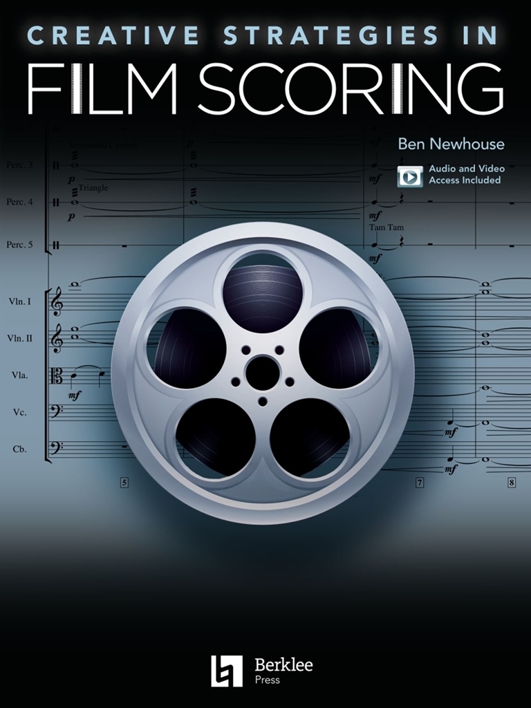 Cover: 888680705282 | Creative Strategies in Film Scoring | Audio and Video Access Included