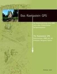 Cover: 9783833489631 | Das Raetiastein GPS | Thomas Walli | Taschenbuch | Paperback | Deutsch