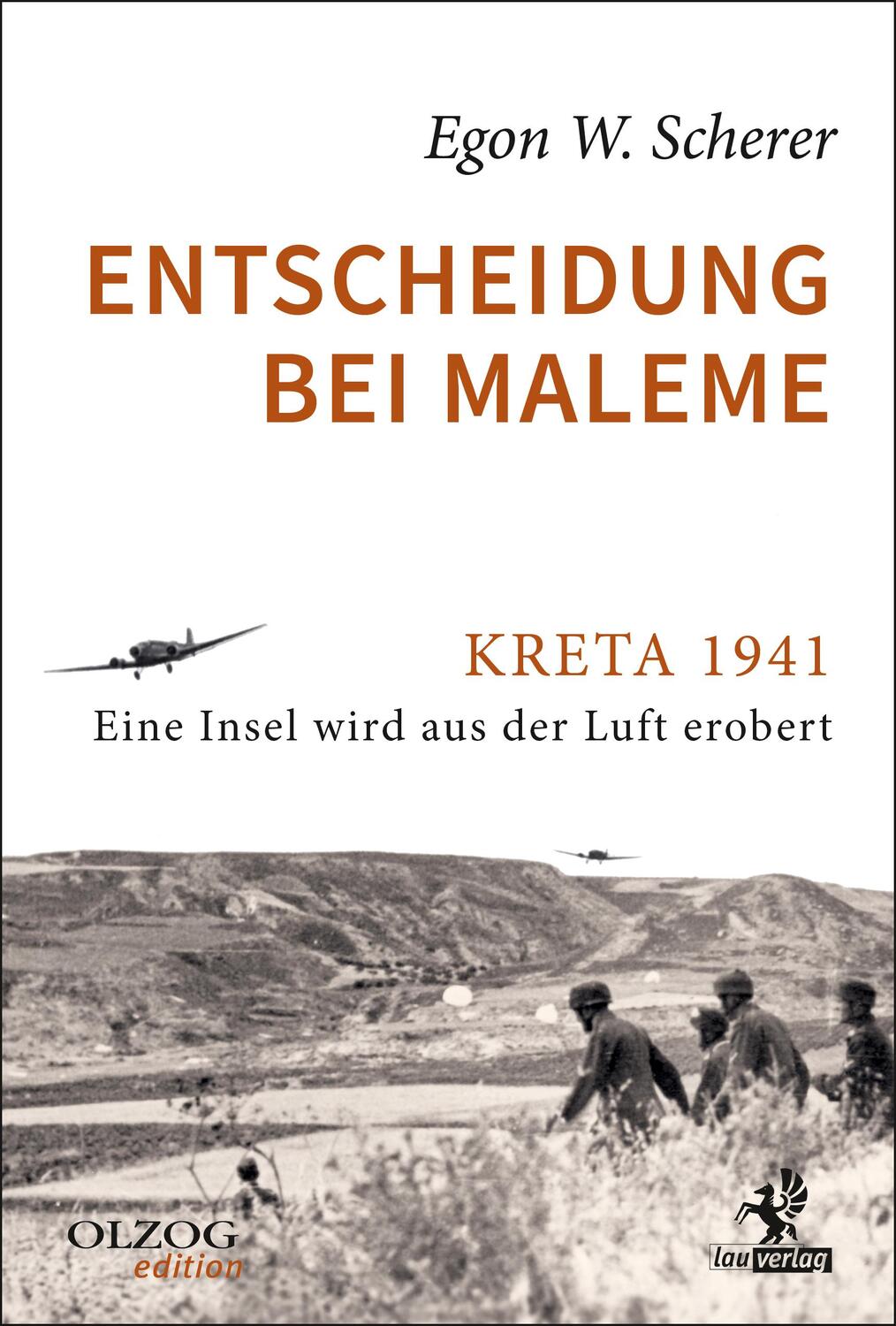 Cover: 9783957681751 | Entscheidung bei Maleme | Egon W. Scherer | Buch | Deutsch | 2016