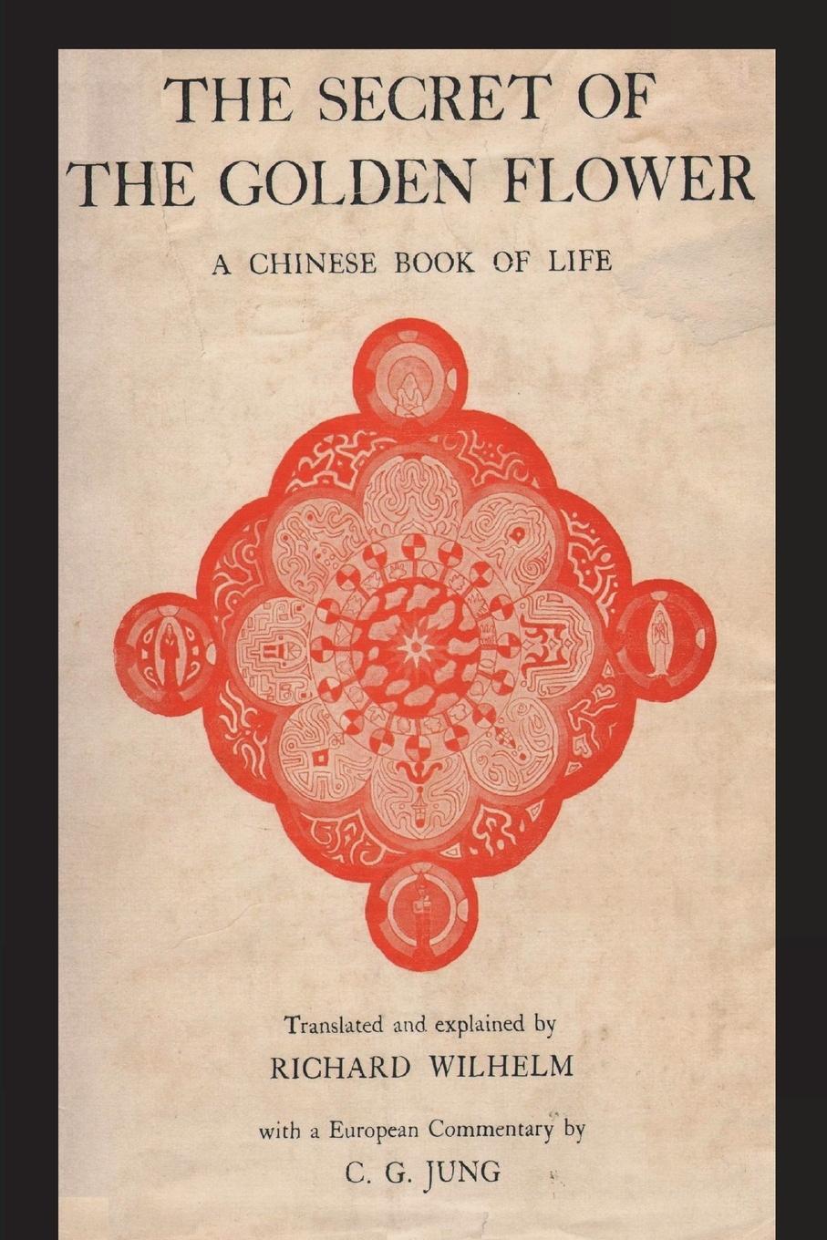 Cover: 9781773239064 | The Secret of the Golden Flower | A Chinese Book of Life | Taschenbuch