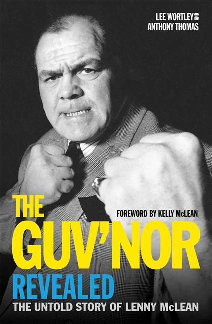 Cover: 9781786064493 | The Guv'nor Revealed - The Untold Story of Lenny McLean | Taschenbuch