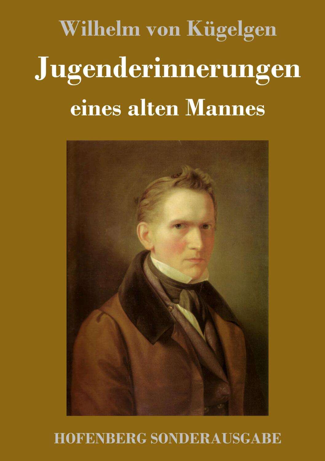 Cover: 9783743723047 | Jugenderinnerungen eines alten Mannes | Wilhelm von Kügelgen | Buch