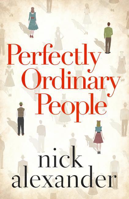 Cover: 9781542032476 | Perfectly Ordinary People | Nick Alexander | Taschenbuch | Englisch