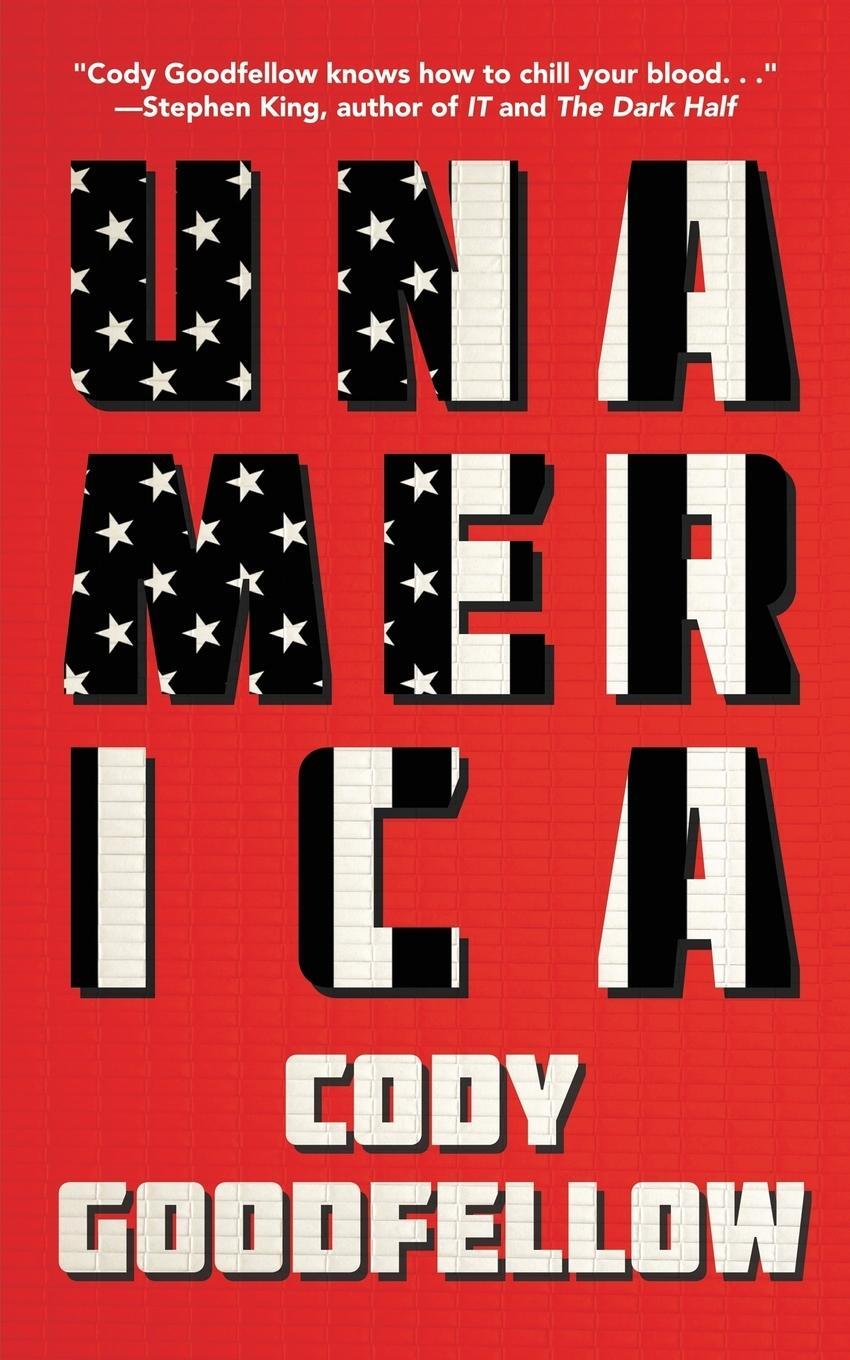 Cover: 9781732124059 | Unamerica | Cody Goodfellow | Taschenbuch | Paperback | Englisch
