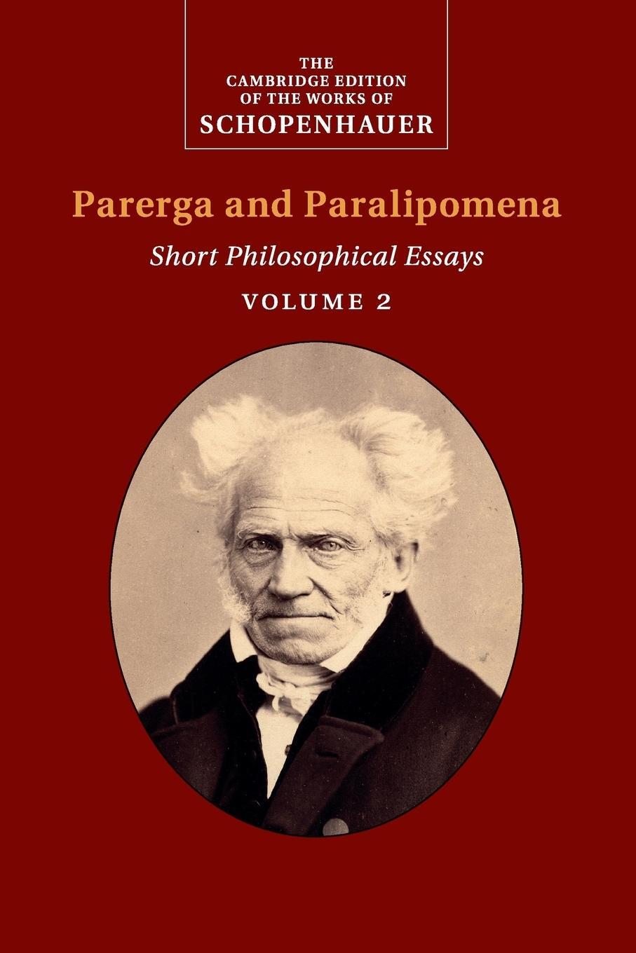 Cover: 9781108436526 | Schopenhauer | Parerga and Paralipomena | Arthur Schopenhauer | Buch