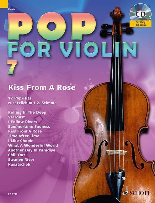 Cover: 9783795747398 | Pop for Violin. Vol.7 | Kiss From A Rose. Band 7. 1-2 Violinen. | 2013