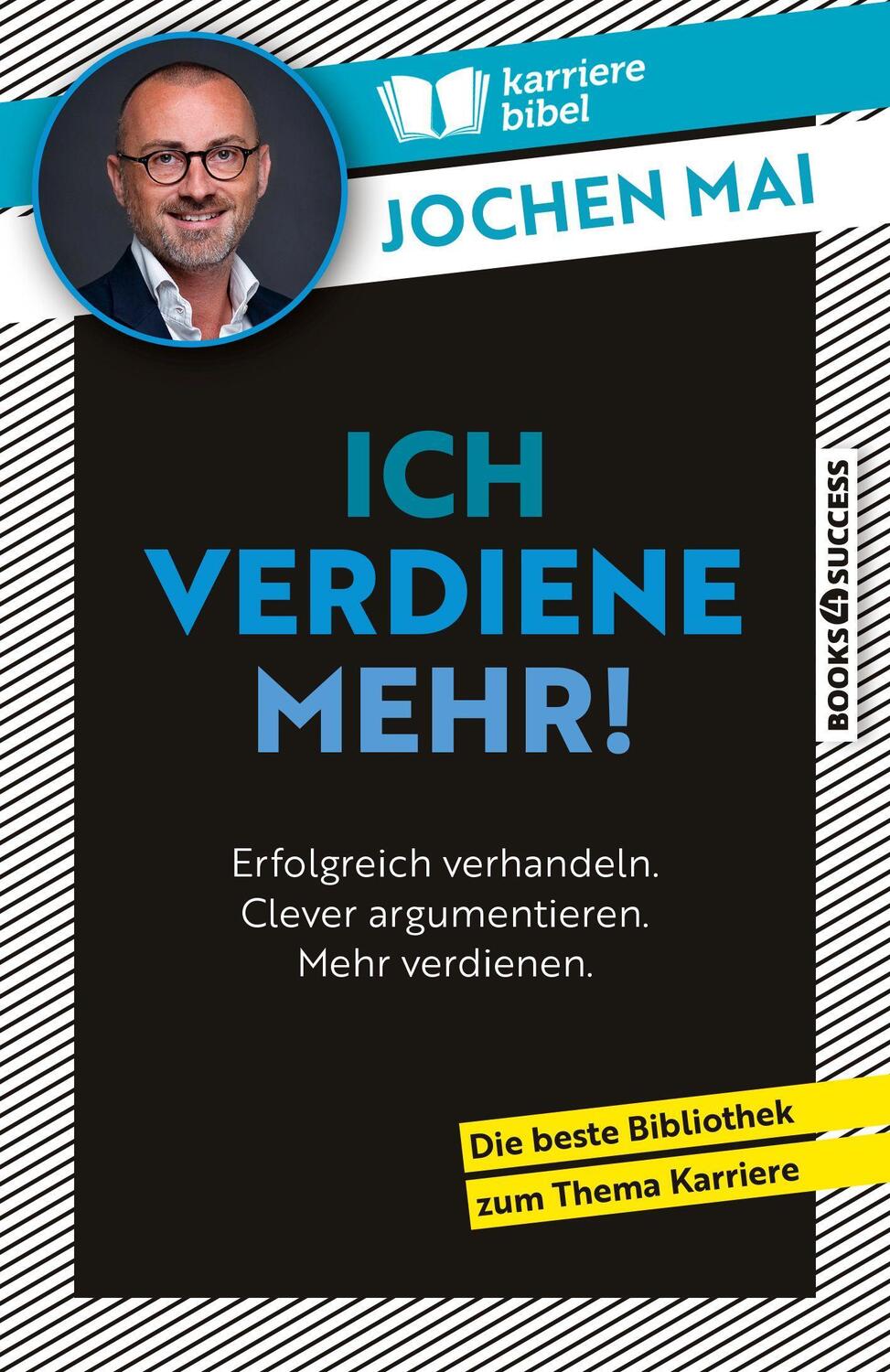 Cover: 9783864708701 | Ich verdiene mehr! | Jochen Mai | Taschenbuch | Deutsch | 2022