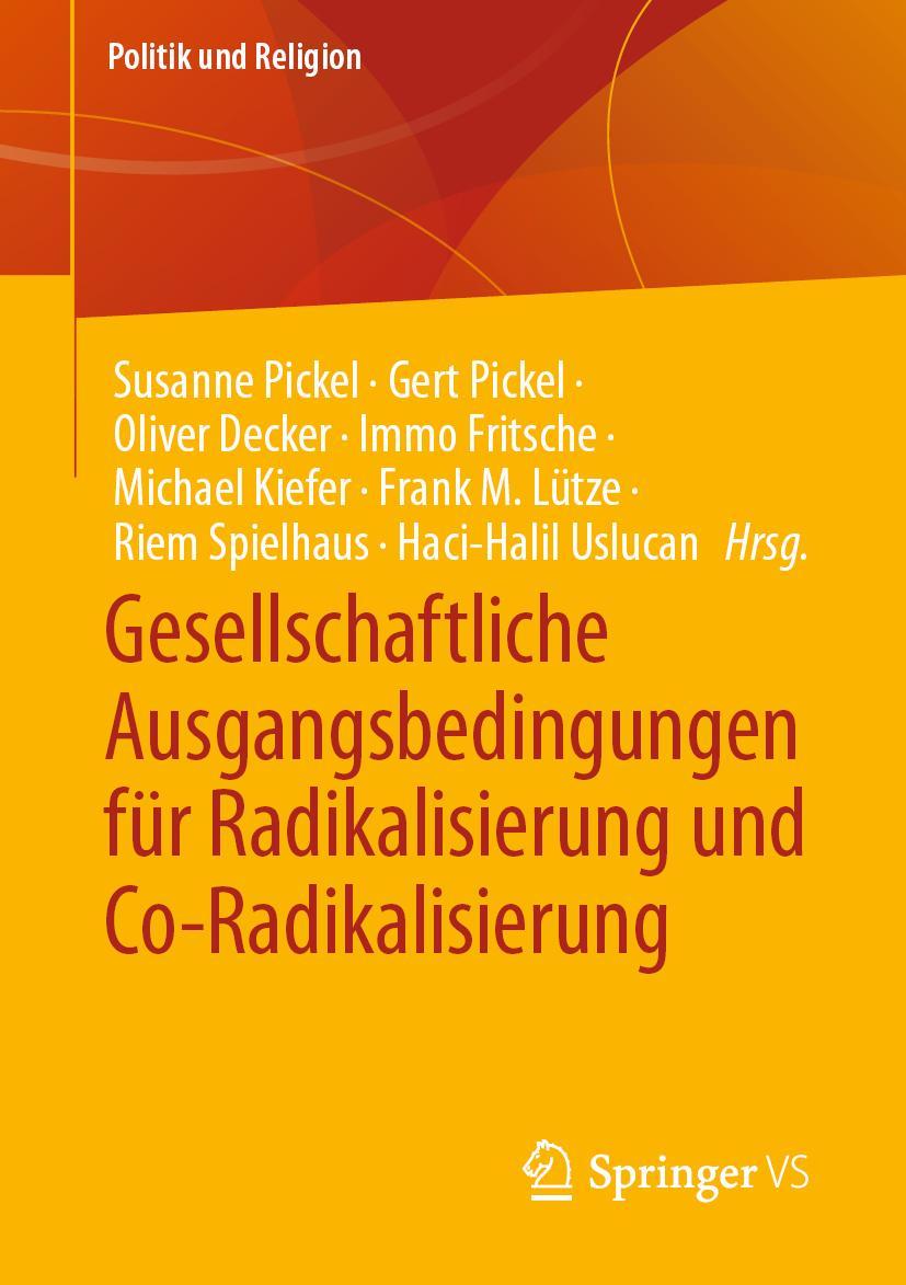 Cover: 9783658405588 | Gesellschaftliche Ausgangsbedingungen für Radikalisierung und...