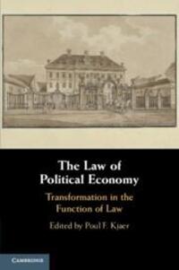 Cover: 9781108717274 | The Law of Political Economy: Transformation in the Function of Law