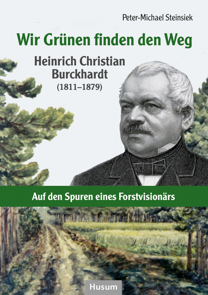 Cover: 9783967170504 | Wir Grünen finden den Weg | Peter-Michael Steinsiek | Buch | 328 S.