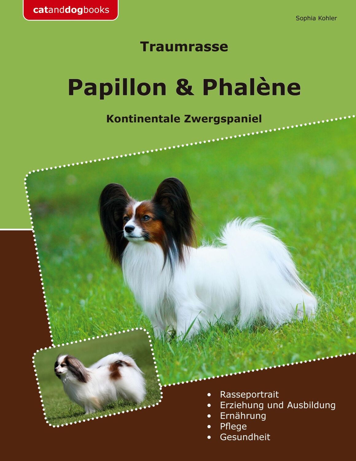 Cover: 9783759721662 | Traumrasse Papillon &amp; Phalène | Kontinentale Zwergspaniel | Kohler