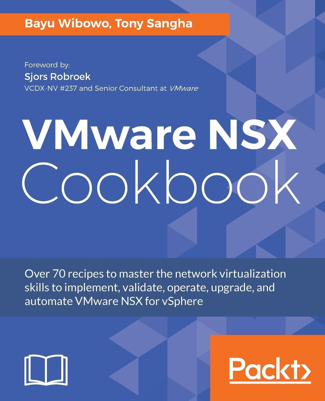 Cover: 9781782174257 | VMware NSX Cookbook | Bayu Wibowo (u. a.) | Taschenbuch | Paperback