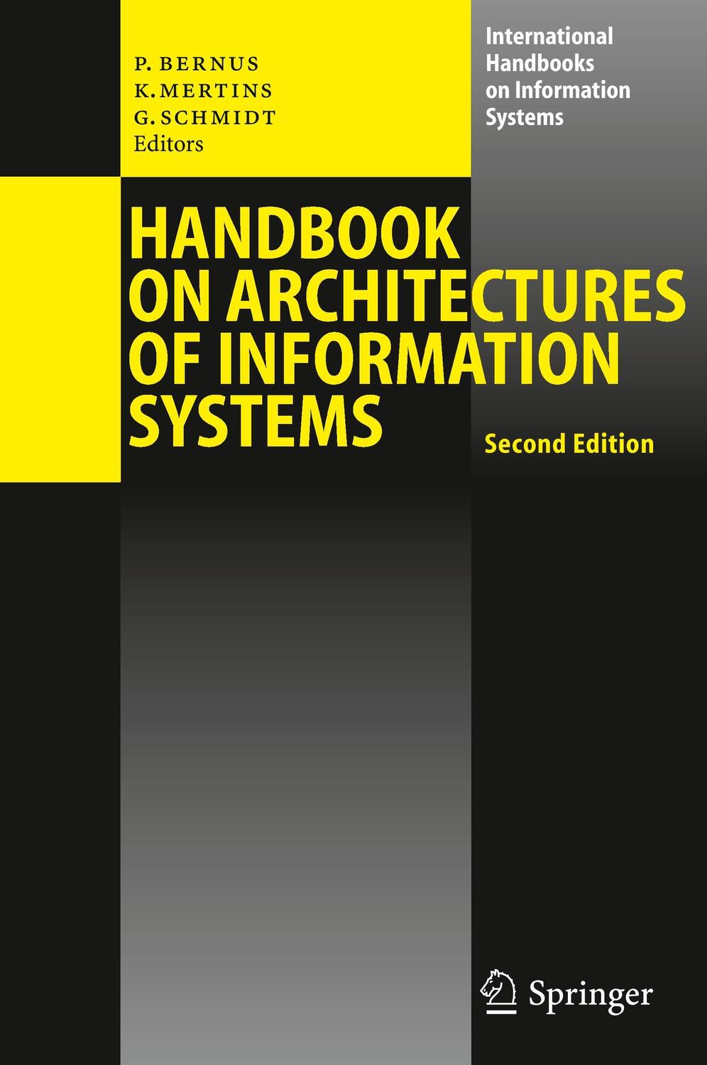 Cover: 9783540254720 | Handbook on Architectures of Information Systems | Bernus (u. a.) | x