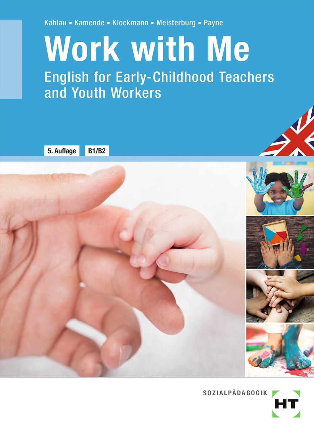 Cover: 9783582404879 | Work with Me | English for Early-Childhood Teachers and Youth Workers