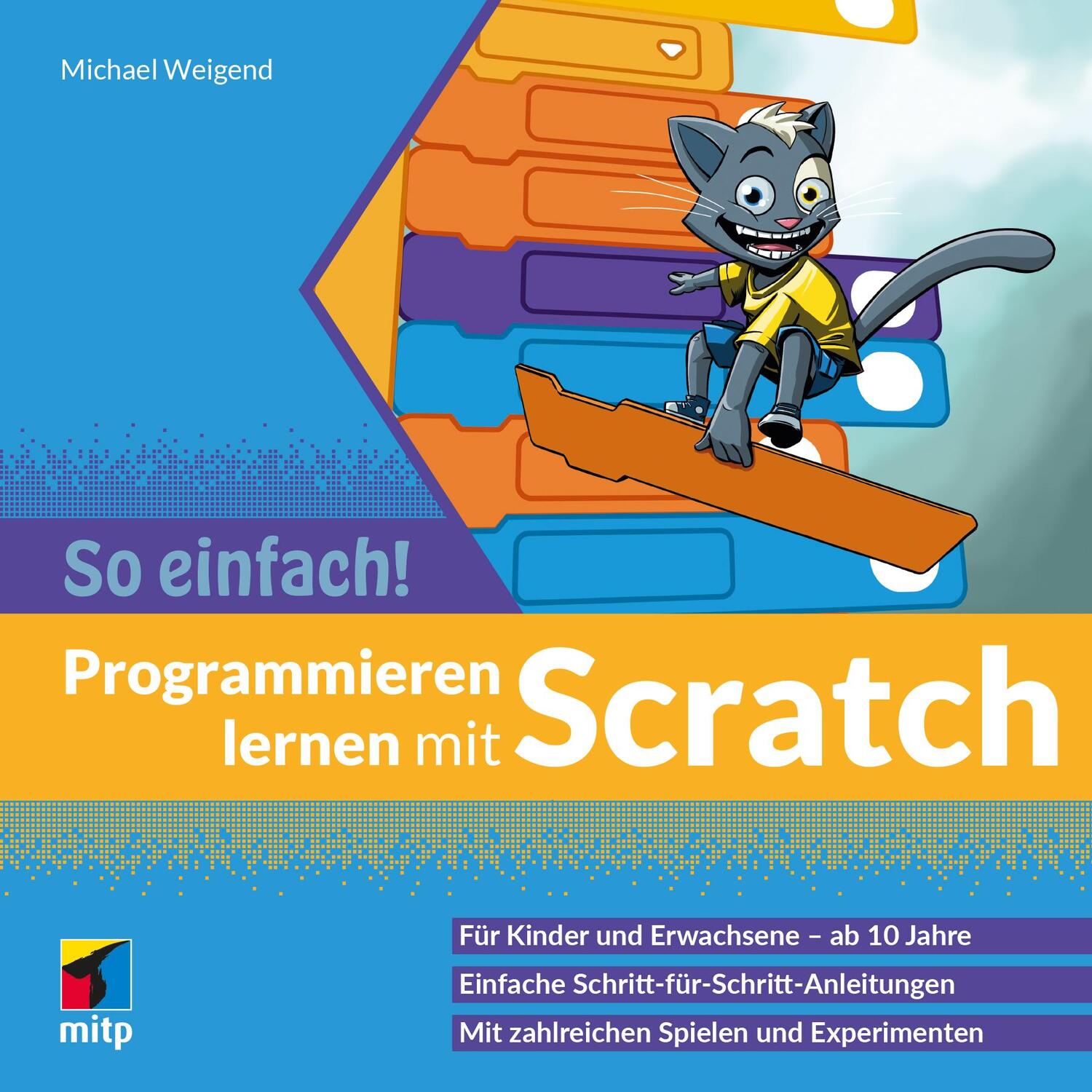Cover: 9783747504406 | Programmieren lernen mit Scratch - So einfach! | Michael Weigend