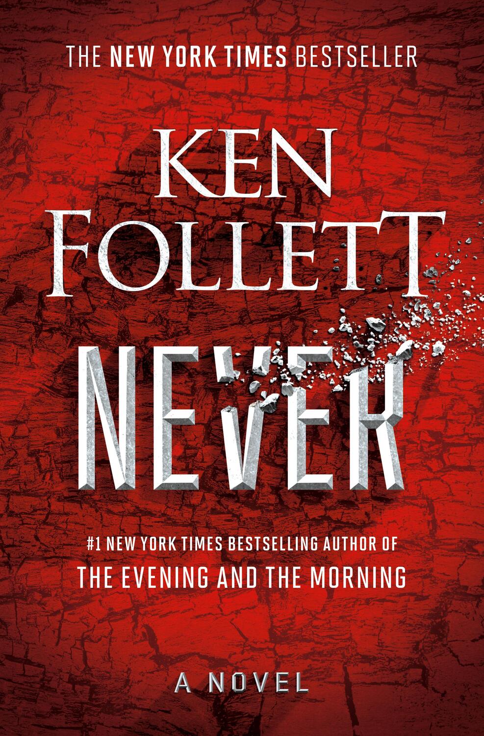 Cover: 9780593300015 | Never | A Novel | Ken Follett | Buch | 816 S. | Englisch | 2021