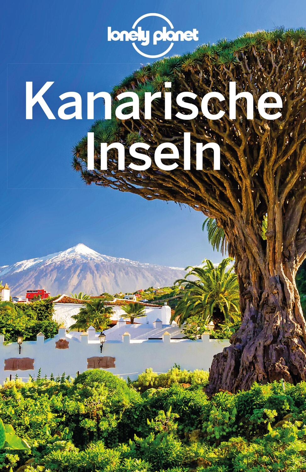 Cover: 9783829748162 | Lonely Planet Reiseführer Kanarische Inseln | Isabella Noble (u. a.)