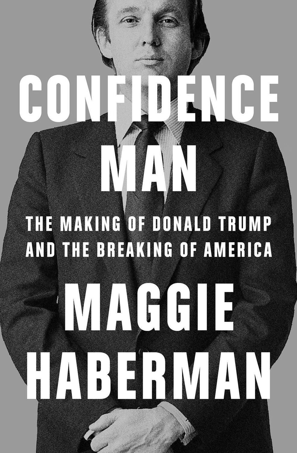 Cover: 9780008470197 | Confidence Man | Maggie Haberman | Taschenbuch | Englisch | 2022