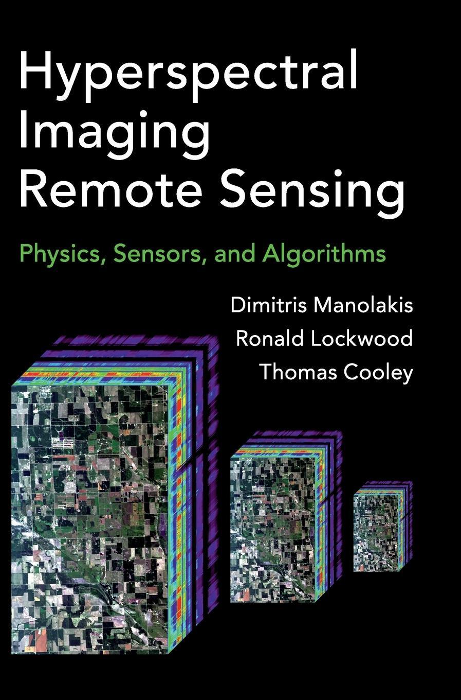 Cover: 9781107083660 | Hyperspectral Imaging Remote Sensing | Dimitris Manolakis (u. a.)
