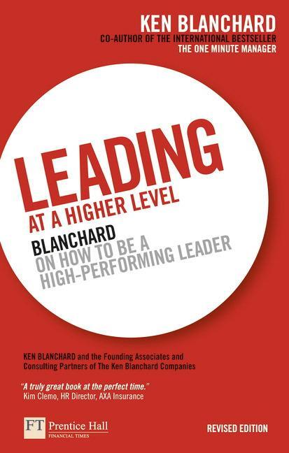 Cover: 9780273736189 | Leading at a Higher Level | Ken Blanchard | Taschenbuch | Englisch