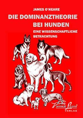 Cover: 9783936188219 | Die Dominanztheorie bei Hunden | Eine wissenschaftliche Betrachtung