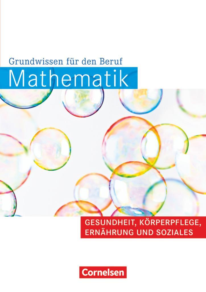 Cover: 9783064505056 | Mathematik Gesundheit und Soziales. Arbeitsbuch | Ehmer (u. a.) | Buch