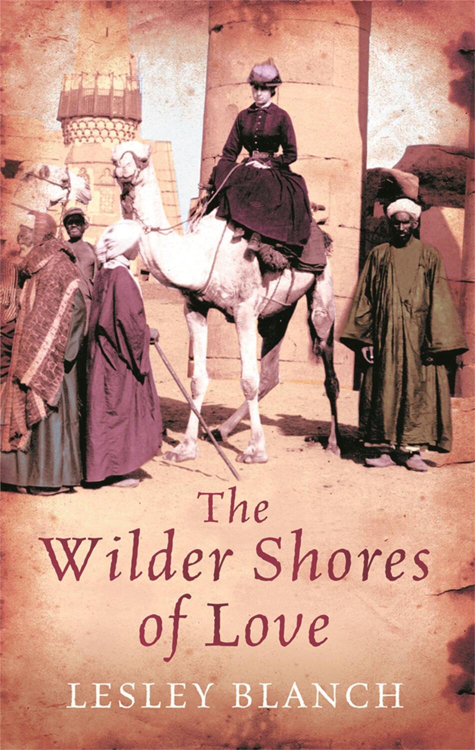 Cover: 9780753827918 | The Wilder Shores Of Love | Lesley Blanch | Taschenbuch | Englisch