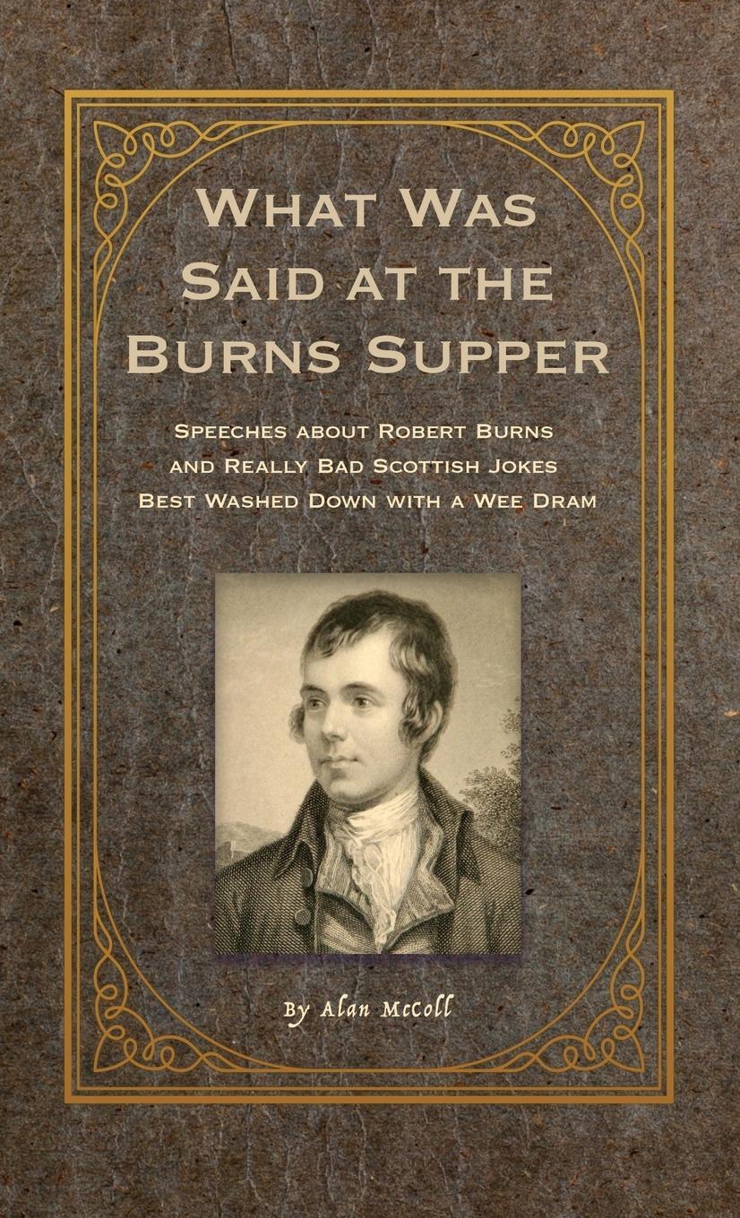 Cover: 9781958363379 | What Was Said at the Burns Supper | Alan McColl | Buch | Englisch